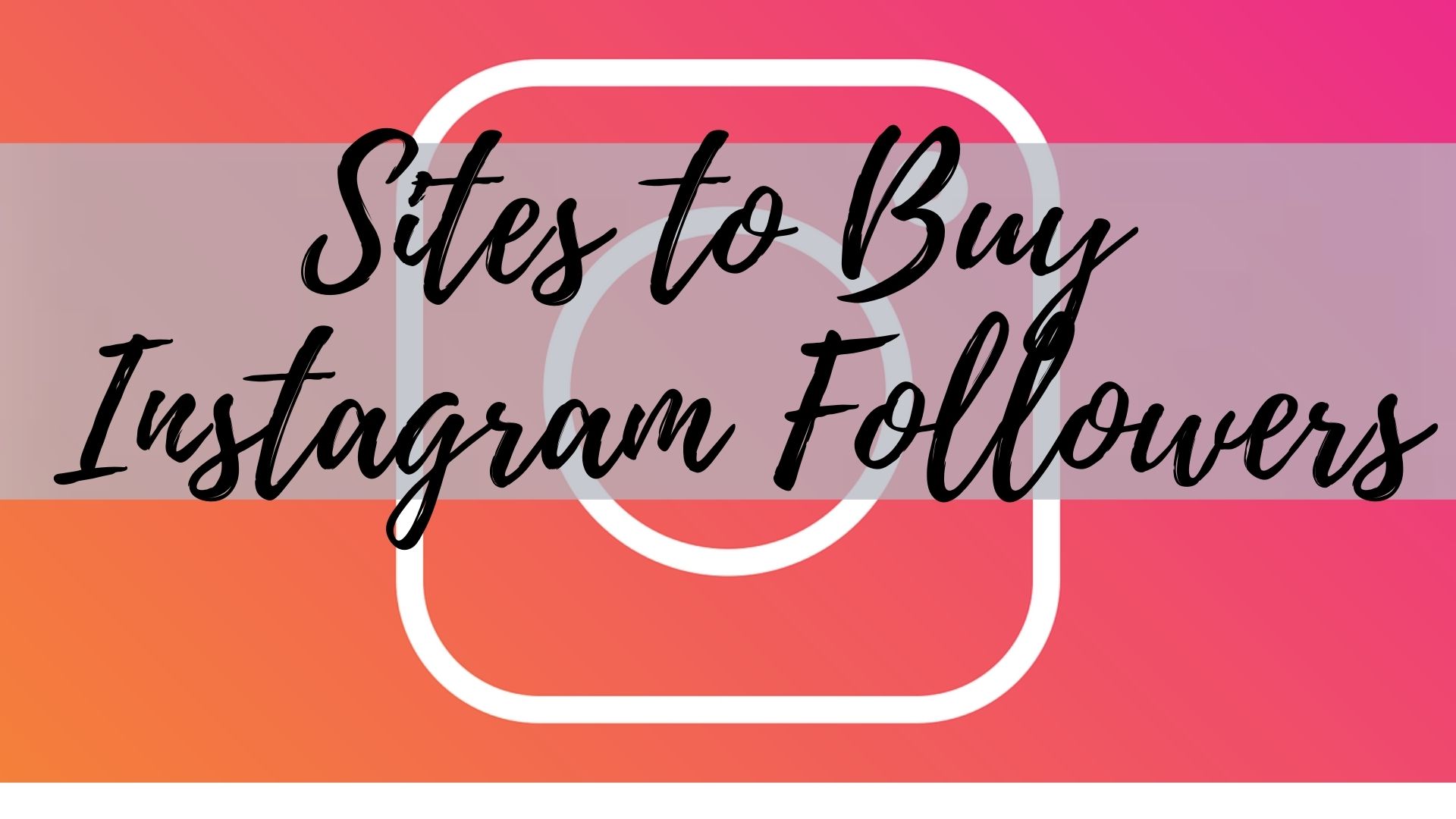 Methods used to find the best Instagram followers supplier